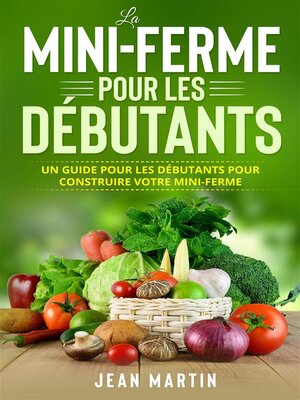 cover image of La mini-ferme pour les débutants